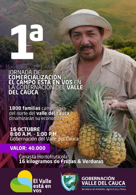 Primera Jornada de comercialización de alimentos del campo a la Mesa en la Gobernación del Valle del Cauca.