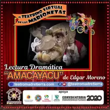 El Teatro Virtual de las Marionetas. Lectura dramática ‘Amacayacu’ del Teatro Madre Tierra