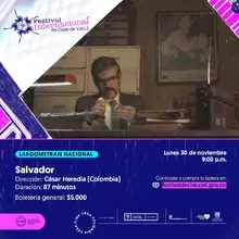 Festival Internacional de Cine de Cali. Largometraje nacional Salvador