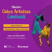 Muestra Clubes Artísticos - Comfandi