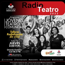 Jóvenes Teatro y Comunidad - Radio Teatro