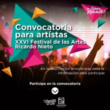 Convocatoria para la versión número 26º del Festival de las Artes Ricardo Nieto
