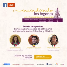 Primer Encuentro Virtual de Cocinas Colombia-México. Apertura