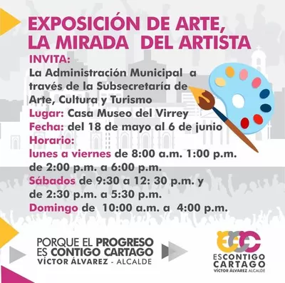 Cartago: Exposición de arte: La mirada  del artista