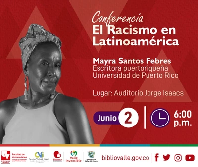 Conferencia El Racismo en Latinoamérica