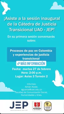 Sesión inaugural: Procesos de paz en Colombia y experiencias de justicia transicional.