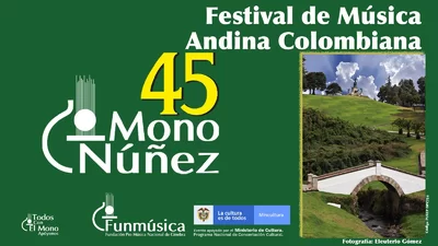 45° Festival Mono Núñez 