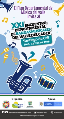 XXI Encuentro Departamental de Bandas Musicales del Valle del Cauca