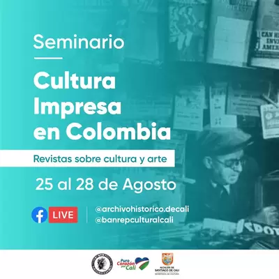 Seminario Cultura Impresa en Colombia. Archivo Histórico de Cali y Banco de la República 