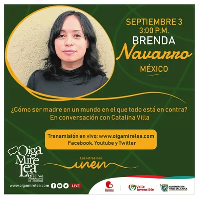 Conversatorio con Brenda Navarro, escritora y directora del proyecto editorial Enjambre Literario. 6to Festival Internacional de Literatura Oiga Mire Lea
