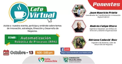 Próximo jueves 13 de octubre, Café Virtual Tema: Automatización Robótica de Procesos (RPA)