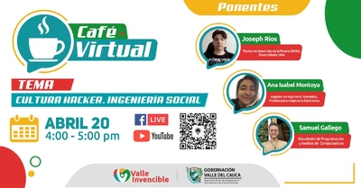 Próximo jueves 20 de abril, Café Virtual Tema: CULTURA HACKER INGENIERÍA SOCIAL.