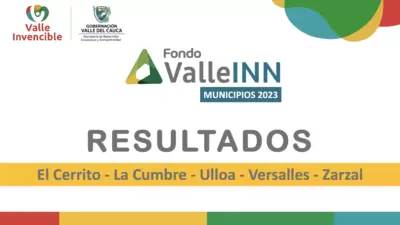 Resultados ValleINN Municipios 2023 - El Cerrito, La Cumbre, Ulloa, Versalles y Zarzal