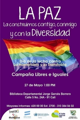 La Gobernación del Valle del Cauca, Conmemora el Día Internacional Contra la Homofobia y la Transfobia