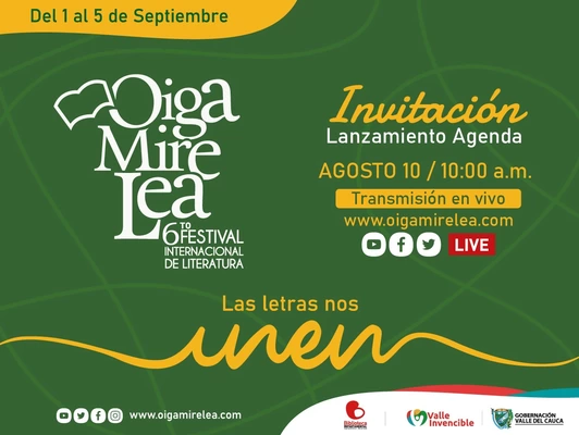 Gobernación del Valle hará el lanzamiento virtual del  VI Festival Internacional de Literatura Oiga, Mire, Lea