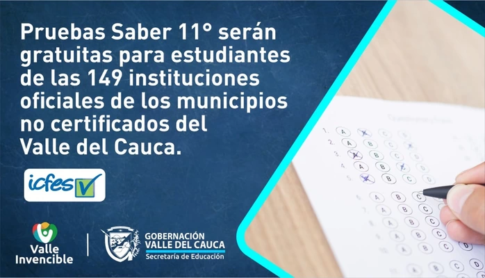 Pruebas Saber 11 serán gratuitas para estudiantes de las 149  instituciones oficiales de municipios no certificados del Valle