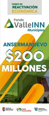 Con $200 millones Ansermanuevo se suma al Fondo Valle  INN Municipios liderado por el Gobierno del Valle ‘Invencible’