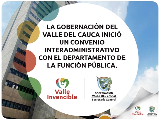 La Gobernación del Valle del Cauca inicia alianza con el Departamento de la Función Pública.