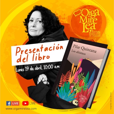 En el lanzamiento del Festival Internacional de Literatura Oiga Mire  Lea, la escritora Pilar Quintana presentará su novela ‘Los Abismos’