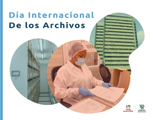 Reconociendo la importancia de la gestión documental en el  Día Internacional de los Archivos
