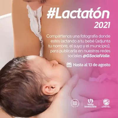 Gobierno del Valle se suma a la #Lactatón 2021 e invita a las madres lactantes a participar con fotografías de este momento especial