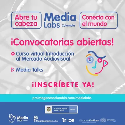 Media Labs Colombia abre convocatorias para ampliar su saber de producción y contenidos audiovisuales