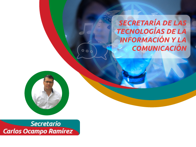 Secretaría de las Tecnologías de la Comunicación y la Información- Informe de gestión.